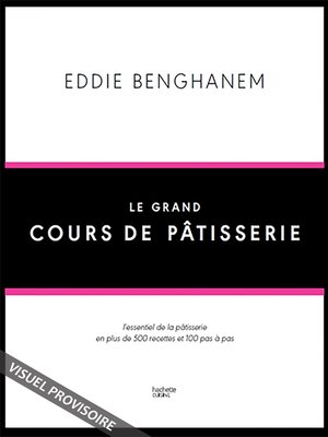 cover image of Le Grand Cours de Pâtisserie